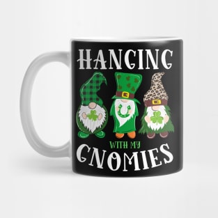 Hanging With My Gnomies St. Patrick's Day Mug